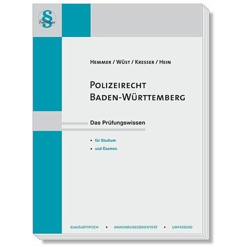 Polizeirecht Baden-Württemberg – Karl-Edmund Hemmer, Achim Wüst, Kresser, Hein