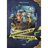 Willkommen in Monsterville / Monsterville Bd.1 - Rex Ogle