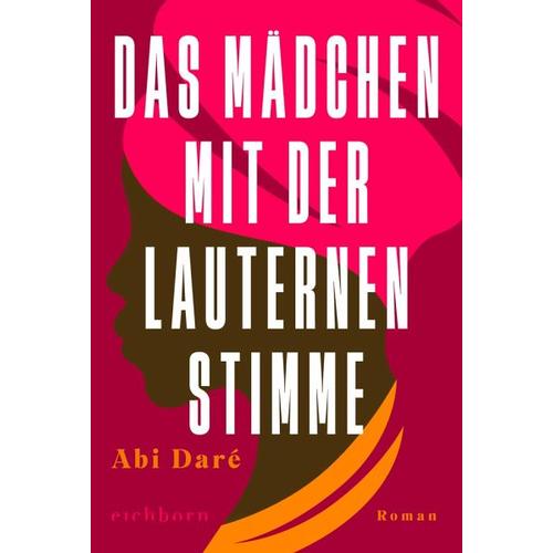Das Mädchen mit der lauternen Stimme – Abi Daré
