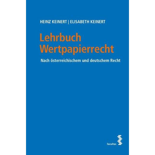 Lehrbuch Wertpapierrecht – Heinz Keinert, Elisabeth Keinert