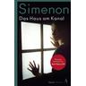 Das Haus am Kanal / Die großen Romane Georges Simenon Bd.5 - Georges Simenon