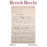 Notizbücher 13-15 / Notizbücher 4 - Bertolt Brecht