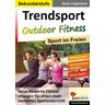 Trendsport Outdoor Fitness