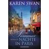 Sommernächte in Paris - Karen Swan