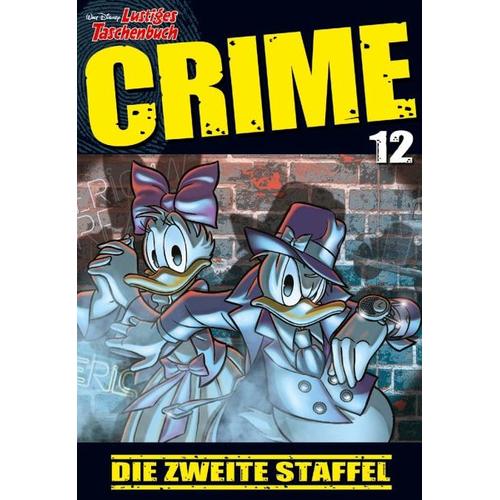 Lustiges Taschenbuch Crime / Lustiges Taschenbuch Crime Bd.12 – Walt Disney