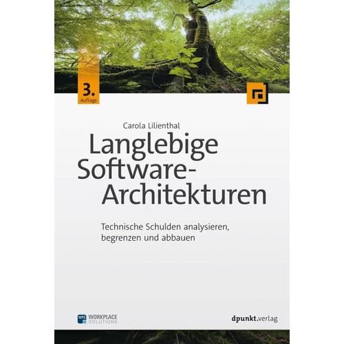 Langlebige Software-Architekturen – Carola Lilienthal