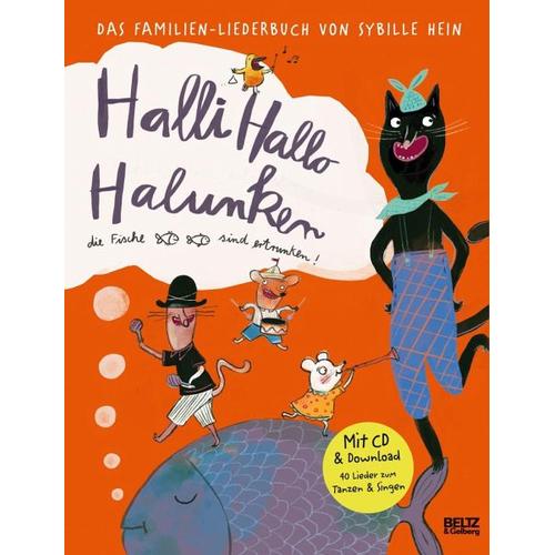 Halli Hallo Halunken, die Fische sind ertrunken! – Sybille Hein