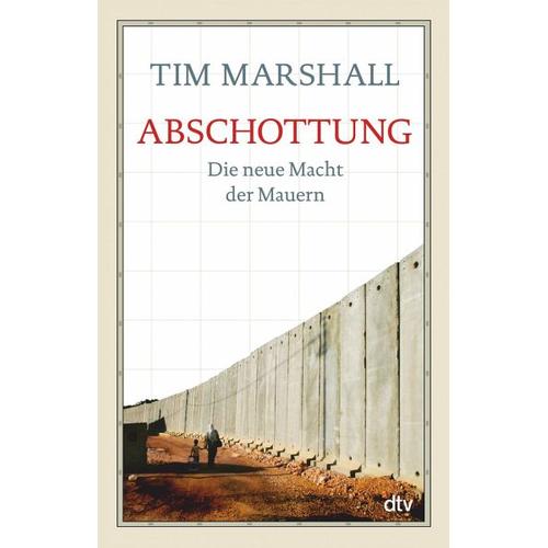 Abschottung – Tim Marshall
