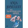 Das Nachtfräuleinspiel - Anja Jonuleit