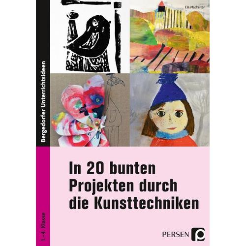 In 20 bunten Projekten durch die Kunsttechniken