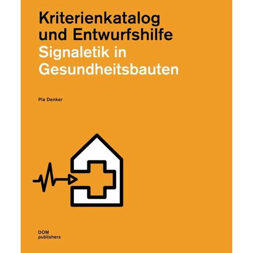 Signaletik in Gesundheitsbauten – Pia Denker