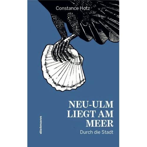 Neu-Ulm liegt am Meer – Constance Hotz