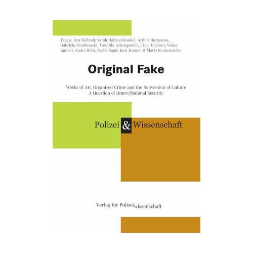 Original Fake – Trygve Ben Holland, Sarah Holland-Kunkel, Arthur Hartmann