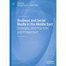 Business and Social Media in the Middle East - Nehme Herausgegeben:Azoury, Lindos Daou
