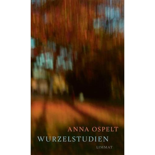 Wurzelstudien – Anna Ospelt