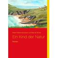 Ein Kind der Natur - Robert Wiliams Buchanan, Peter M. Richter