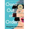 Oona Out of Order - Margarita Montimore