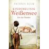 Zeit der Wunder / Kinderklinik Weißensee Bd.1 - Antonia Blum