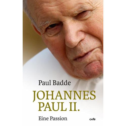 Johannes Paul II. – Paul Badde