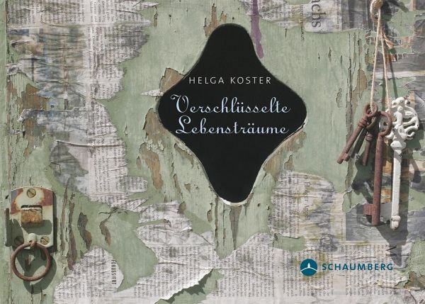 Verschlüsselte Lebensträume – Helga Koster
