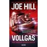 VOLLGAS und andere Erzählungen - Joe Hill, Stephen King