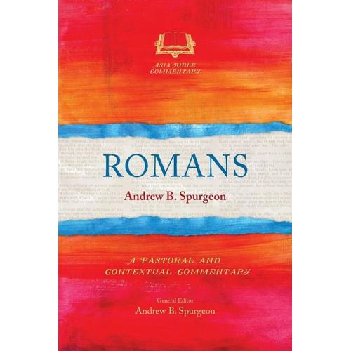 Romans – Andrew B. Spurgeon