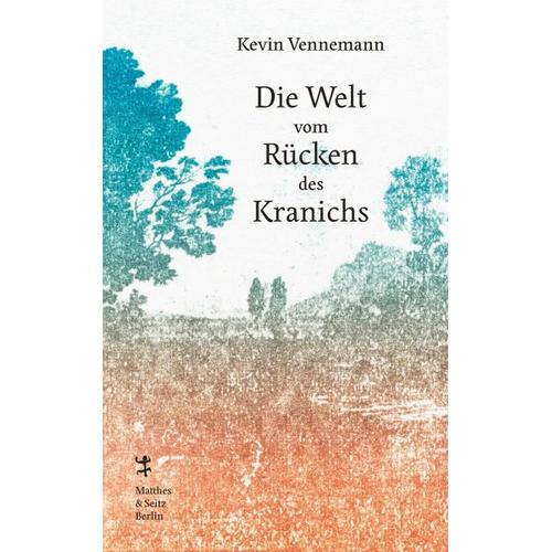 Die Welt vom Rücken des Kranichs – Kevin Vennemann