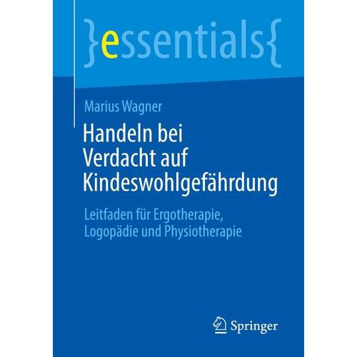 Handeln bei Verdacht auf Kindeswohlgefährdung – Marius Wagner