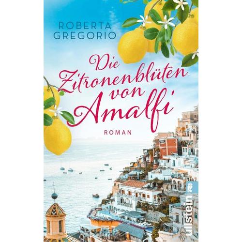 Die Zitronenblüten von Amalfi / Kleine Läden in Amalfi Bd.3 - Roberta Gregorio