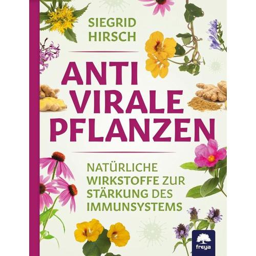 Antivirale Pflanzen – Siegrid Hirsch