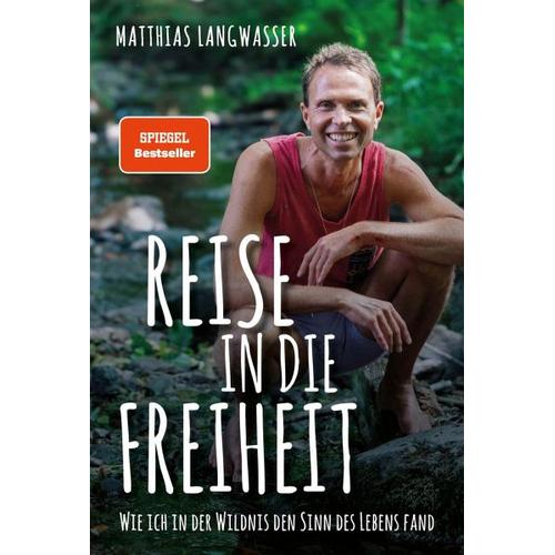 Reise in die Freiheit – Matthias Langwasser