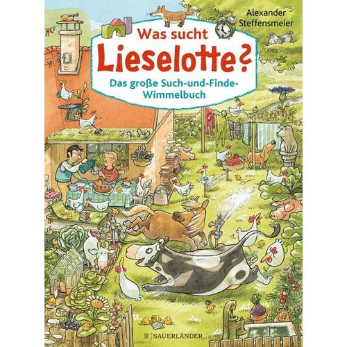 Was sucht Lieselotte? Das große Such-und-Finde-Wimmelbuch – Alexander Steffensmeier