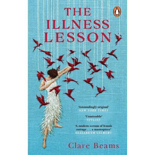 The Illness Lesson – Clare Beams