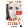 Two can keep a secret - Karen M. McManus