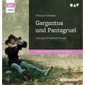 Gargantua und Pantagruel - François Rabelais