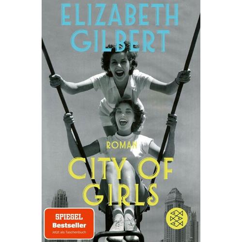 City of Girls – Elizabeth Gilbert