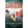 Die zehnte Plage / Dirk Pitt Bd.25 - Clive Cussler, Dirk Cussler
