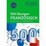 PONS 500 Übungen Französisch