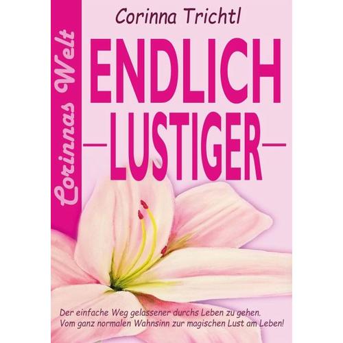 Endlich lustiger – Corinna Trichtl