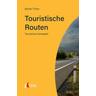 Touristische Routen - Bente Timm