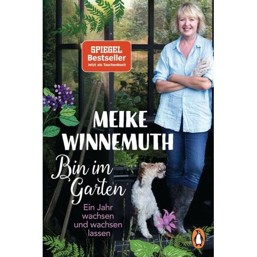 Bin im Garten – Meike Winnemuth