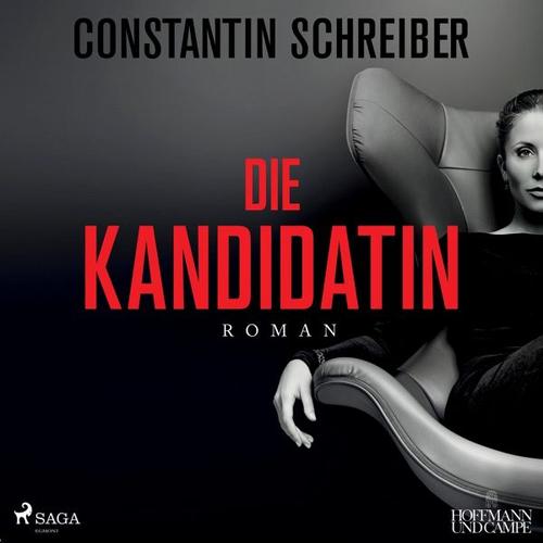 Die Kandidatin, 1 Audio-CD, – Constantin Schreiber
