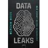 Wer kennt deine Gedanken? / Data Leaks Bd.2 - Mirjam Mous