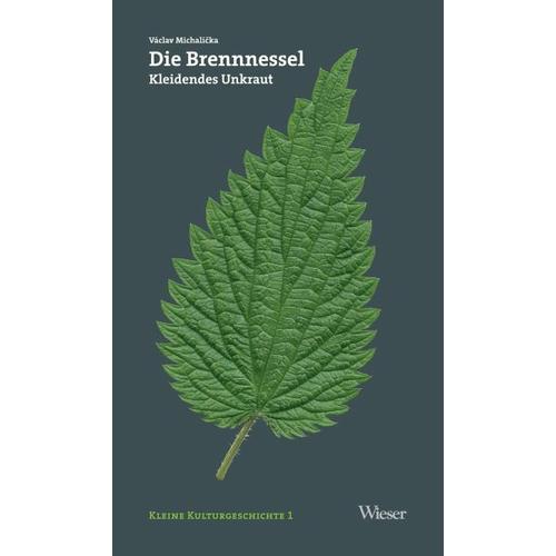 Die Brennnessel – Václav Michalicka