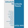 Zeitschrift für kritische Theorie / Zeitschrift für kritische Theorie, Heft 52/53 / Zeitschrift für kritische Theorie 52/53