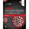 Greene's Infectious Diseases of the Dog and Cat - Small Animal Clinic Sykes, Jane E. (Director, William R. Pritchard