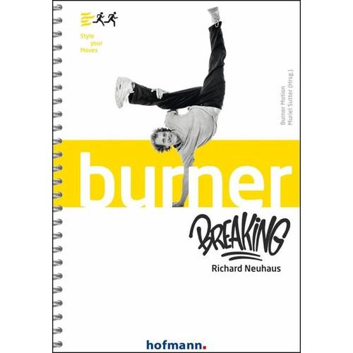 Burner Breaking – Richard Neuhaus
