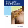 Neurologie für Physiotherapeuten - Michel Jesel