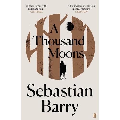 A Thousand Moons – Sebastian Barry