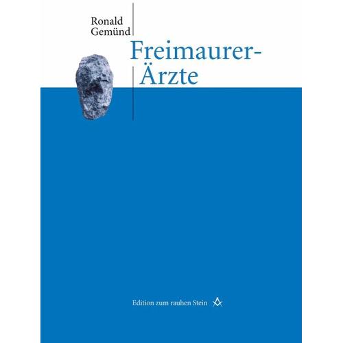 Freimaurer-Ärzte – Ronald Gemünd